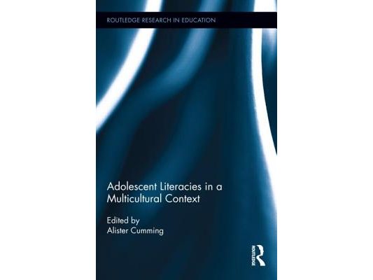 Adolescent Literacies in a Multicultural Context