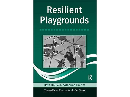 Resilient Playgrounds