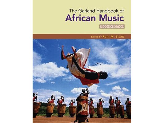 The Garland Handbook of African Music [With CD]