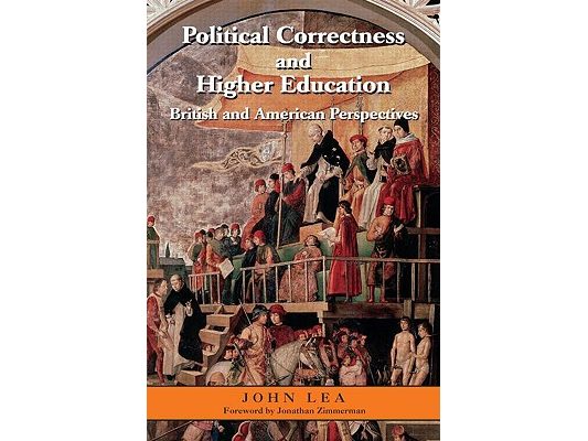 Political Correctness and Higher Education: British and American Perspectives