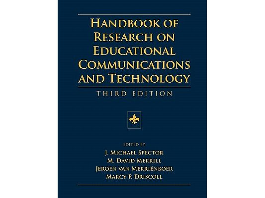 Handbook of Research on Educational Communications and Technology: Third Edition
