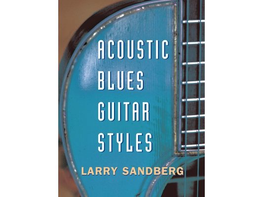 Acoustic Blues Guitar Styles [With CD]