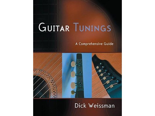 Guitar Tunings: A Comprehensive Guide [With CD]