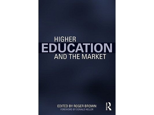Higher Education and the Market