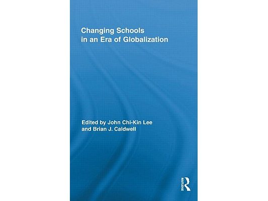 Changing Schools in an Era of Globalization
