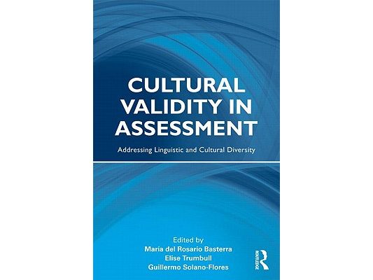 Cultural Validity in Assessment: Addressing Linguistic and Cultural Diversity