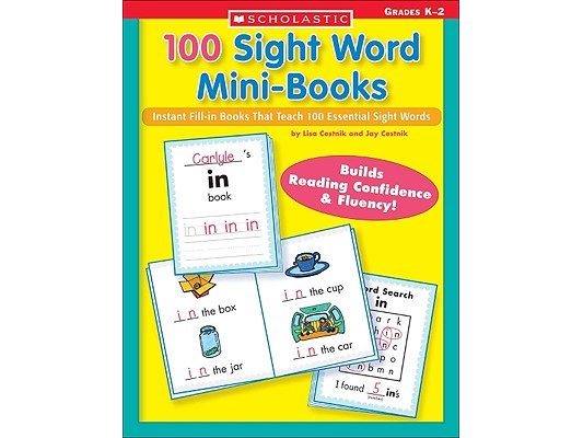 100 Sight Word Mini-Books: Instant Fill-In Mini-Books That Teach 100 Essential Sight Words