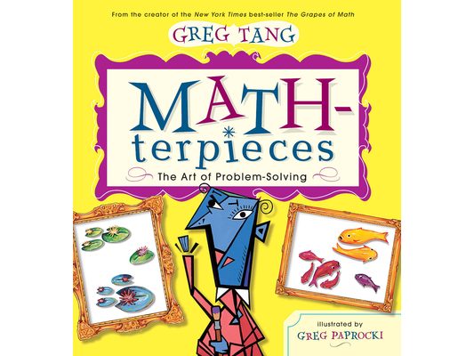 Math-Terpieces: The Art of Problem-Solving