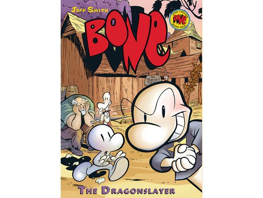 The Dragonslayer: A Graphic Novel (Bone #4): Volume 4