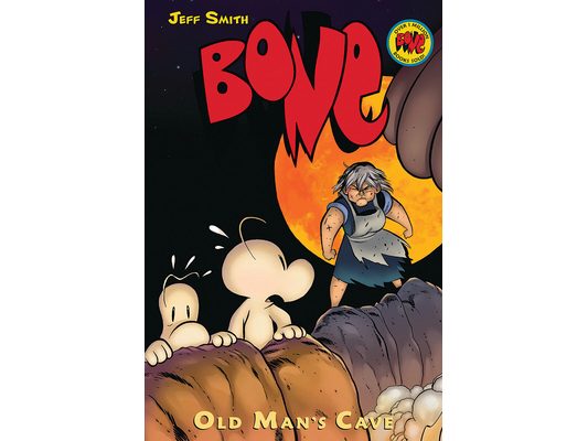 Old Man's Cave: A Graphic Novel (Bone #6): Volume 6