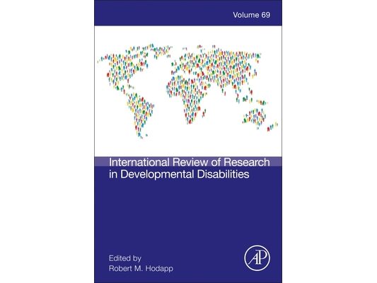 International Review Research in Developmental Disabilities: Volume 69