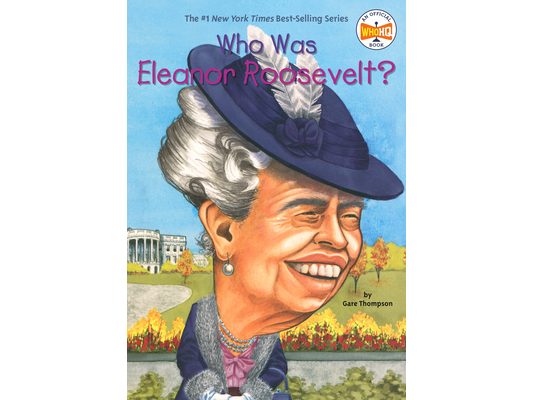 Who Was Eleanor Roosevelt?