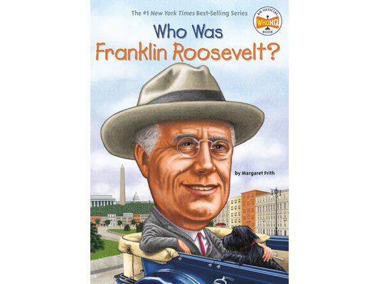 Who Was Franklin Roosevelt?