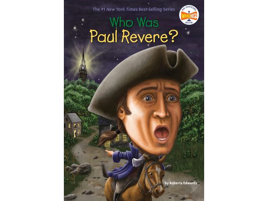 Who Was Paul Revere?