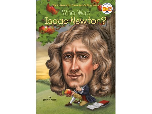 Who Was Isaac Newton?