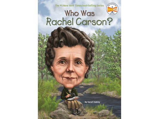 Who Was Rachel Carson?