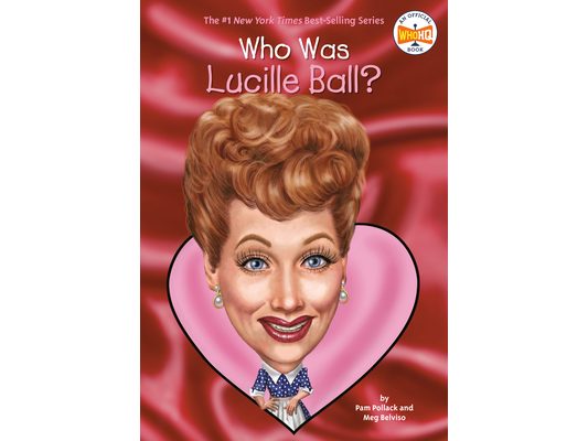 Who Was Lucille Ball?