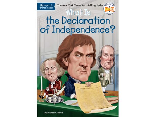 What Is the Declaration of Independence?