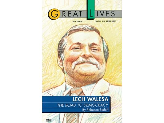 Lech Walesa: The Road to Democracy