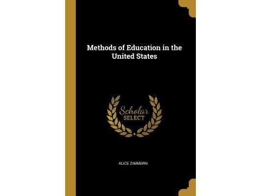 Methods of Education in the United States