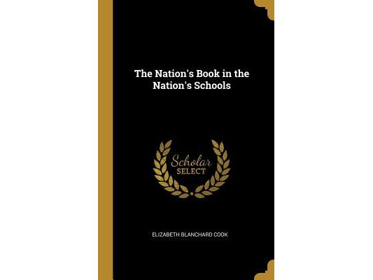 The Nation's Book in the Nation's Schools
