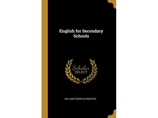 English for Secondary Schools