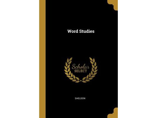 Word Studies