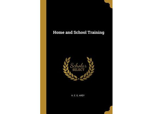Home and School Training