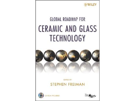 Global Roadmap for Ceramic and Glass Technology [With CDROM]