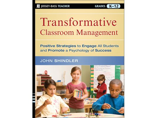 Transformative Classroom Management