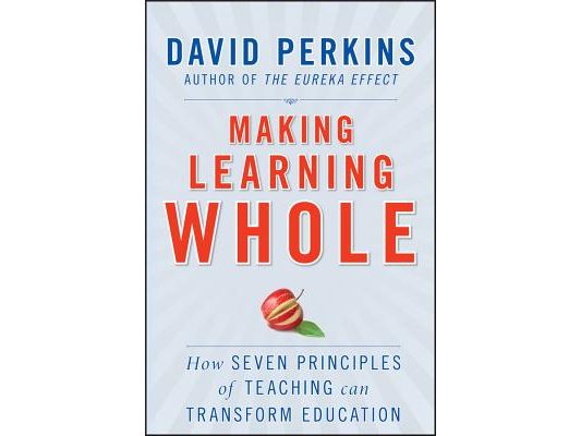 Making Learning Whole