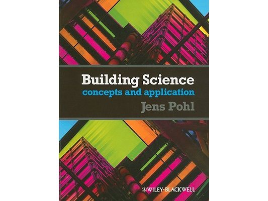 Building Science: Concepts and Applications [With Free Web Access]