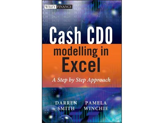 Cash CDO Modeling in Excel [With CDROM]