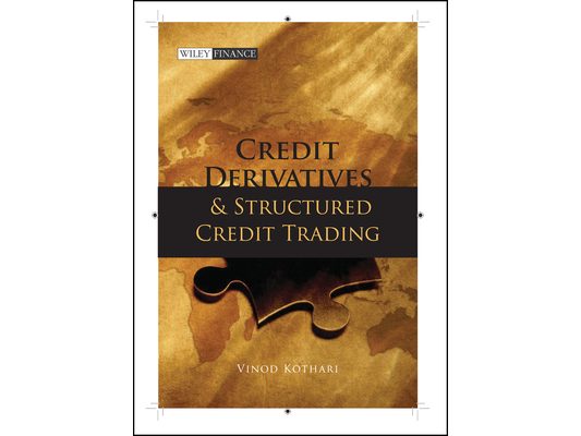 Credit Derivatives and Structu [With CDROM]