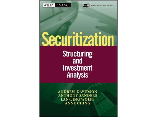 Securitization: Structuring and Investment Analysis