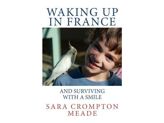Waking up in France and surviving with a smile