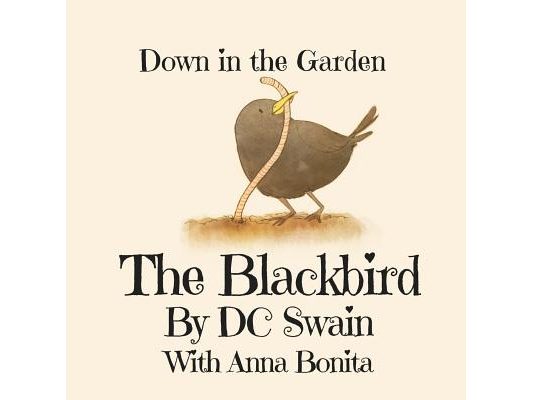 The Blackbird: Down in the Garden