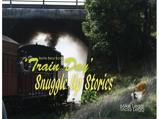 Train Day: Snuggle Up Stories with Bertie Bear
