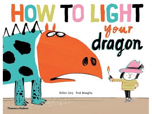 How to Light Your Dragon