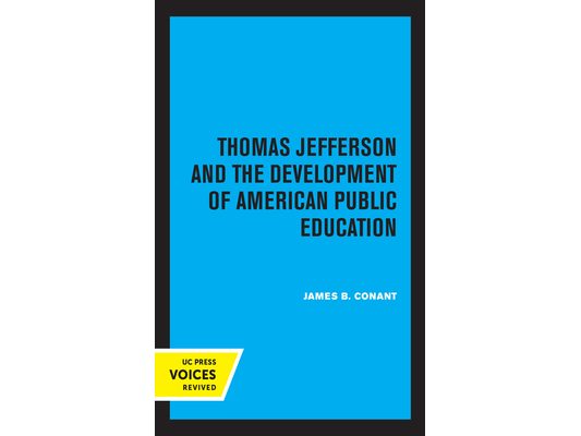 Thomas Jefferson and the Development of American Public Education