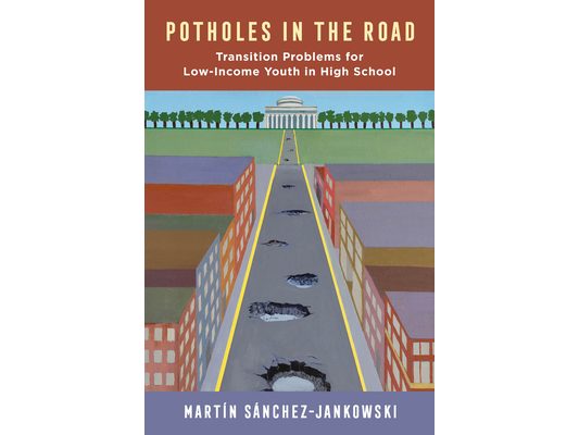 Potholes in the Road: Transition Problems for Low-Income Youth in High School