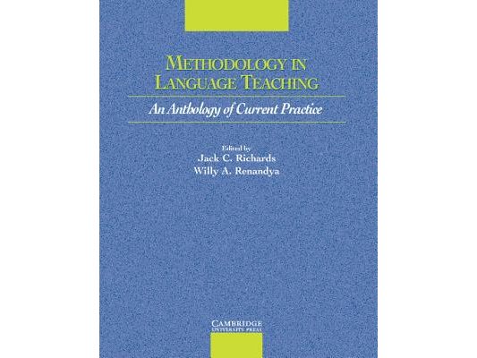 Methodology in Language Teaching: An Anthology of Current Practice