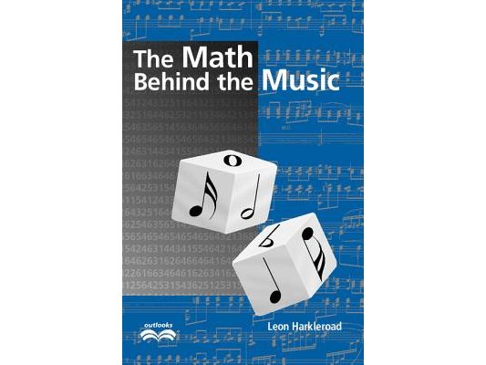 The Math Behind the Music [With CDROM]