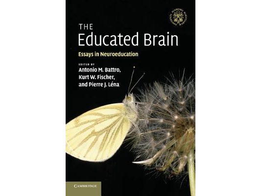 The Educated Brain: Essays in Neuroeducation