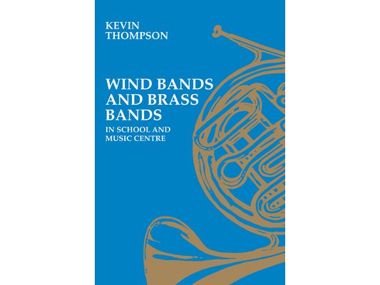 Wind Bands and Brass Bands in School and Music Centre