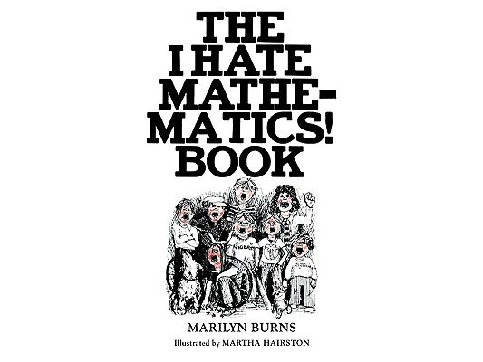 The I Hate Mathematics! Book