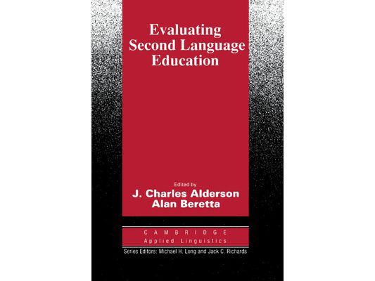 Evaluating Second Language Education