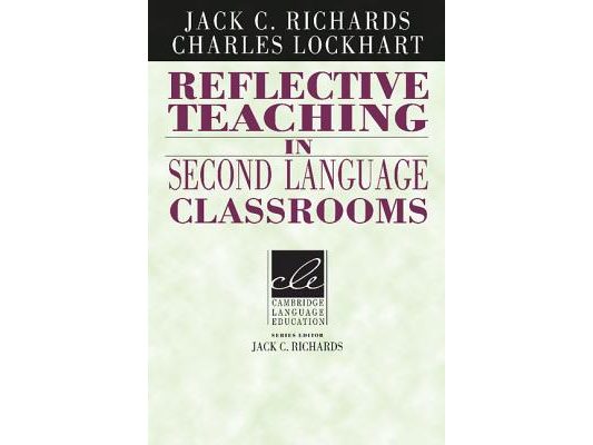 Reflective Teaching in Second Language Classrooms