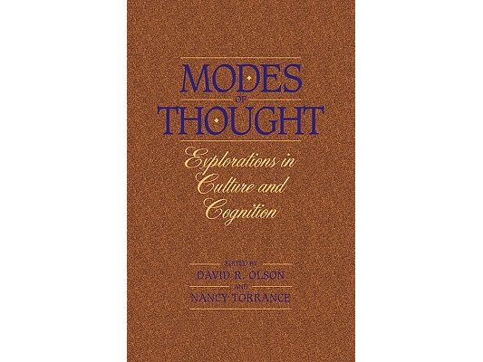 Modes of Thought: Explorations in Culture and Cognition