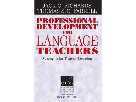 Professional Development for Language Teachers: Strategies for Teacher Learning